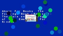 About For Books  The Feelings Book (Revised): The Care and Keeping of Your Emotions  For Kindle