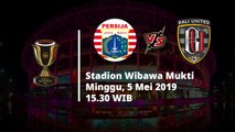 Jadwal Pertandingan Leg Kedua Babak 8 Besar Piala Indonesia, Persija Vs Bali United, Minggu (5/5)