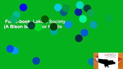 Full E-book  Lakota Society (A Bison book)  For Kindle