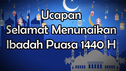 Kumpulan Ucapan dan Kata Mutiara Menyambut Bulan Ramadan 1440 Hijriyah.