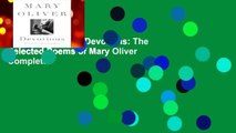 About For Books  Devotions: The Selected Poems of Mary Oliver Complete