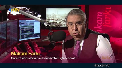 Makam Farkı 11 Mayıs 2019