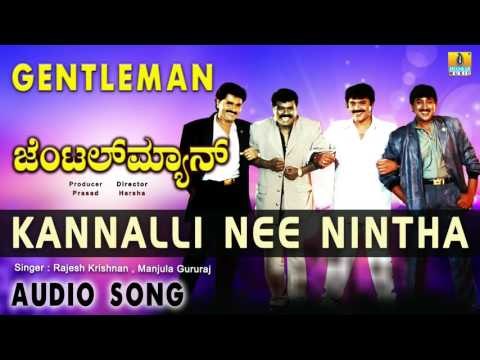 Gentleman I Kannalli Nee Nintha Audio Song I Devaraj, Malashree I Jhankar Music