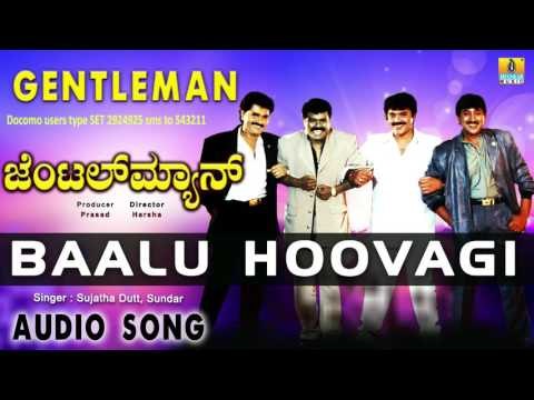 Gentleman I Baalu Hoovagi Audio Song I Devaraj, Malashree I Jhankar Music