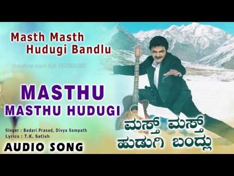 Masth Masth Hudugi Bandlu - Masth Masth Hudugi Bandlu | Audio Song | Giri Dwarakeesh, Ashika