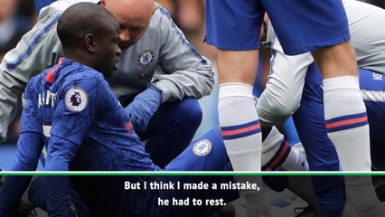 I made a mistake playing Kante - Sarri