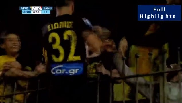 7-2 Manolis Siopis First Goal in 168 Games, his amazing celebration and the celebrations of Aris' Fans - Aris 7-2 Xanthi - Full Replay - 05.05.2019