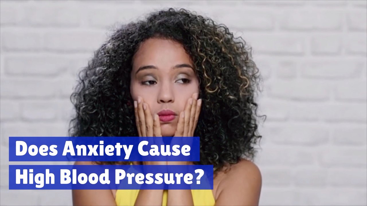 Can Anxiety Affect Your Blood Pressure