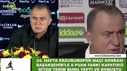 8 puan farkı kapatırız diyen Fatih Terim bunu yaptı ve konuştu
