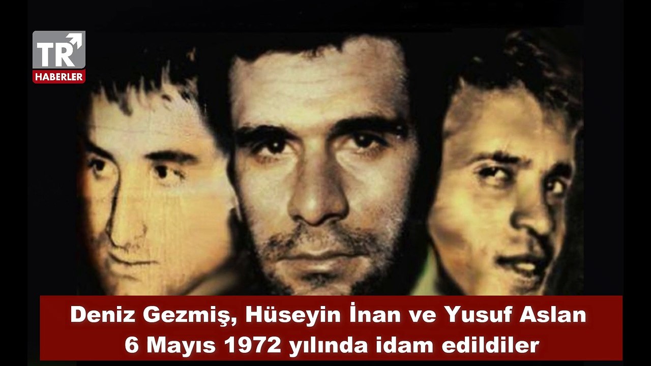Deniz Gezmiş, Hüseyin İnan ve Yusuf Aslan neden idam edildi??