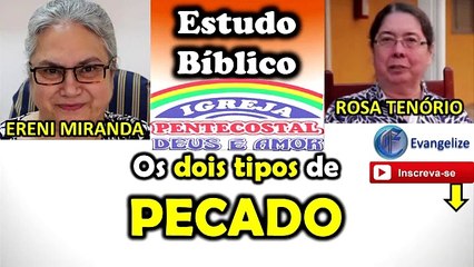 ERENI E ROSA TENÓRIO - Os Dois Tipos de Pecado