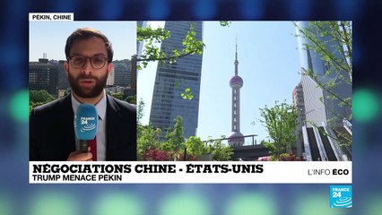 Négociations commerciales : "Donald Trump espère obtenir un geste fort de Pékin"