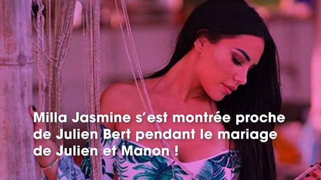 Milla : très proche de Julien Bert au mariage de Manon et Julien, son chéri Mujdat la quitte cash !