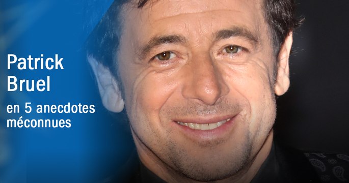 Patrick Bruel a 60 ans | 5 anecdotes méconnues