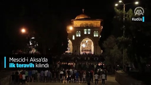 Mescid-i Aksa’da ilk teravih kılındı