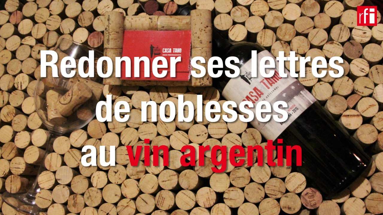 Argentine: la Casa Tano veut ressusciter le goût du vin avec des crus sur mesure