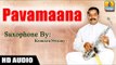 Pavamaana - Saxophone by Kumaraswamy (Instrumental)