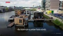 Hollanda küresel ısınmaya yüzen evlerle önlem alıyor