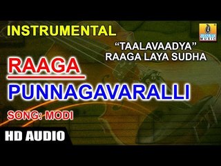 "Taalavaadya" Raaga Laya Sudha | Punnagavaralli (Raaga) | Mody (Song) Instrumental