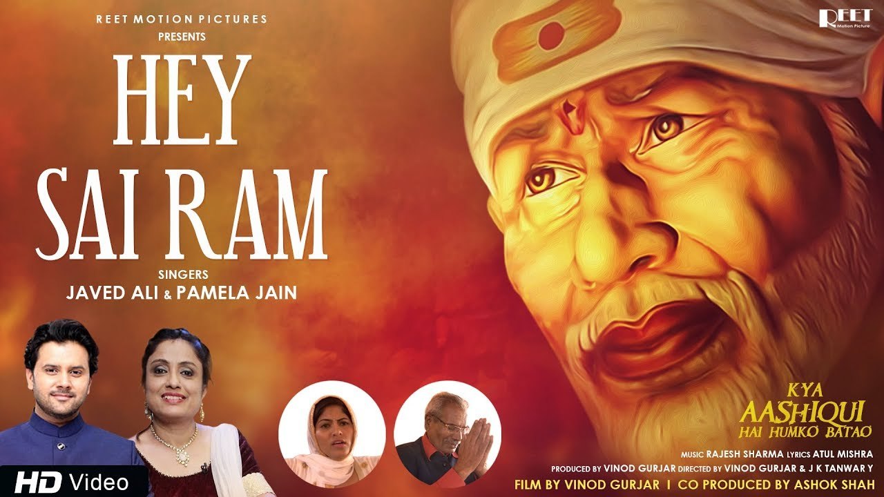 Hey Sai Ram | Javed Ali & Pamela Jain | Latest Devotional Song | Kya Aashiqui Hai Humko Batao