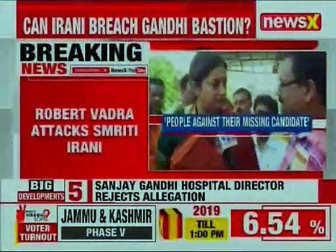 Robert Vadra respons to Smriti Irani on her Fake Degree row, Phase 5 Lok Sabha Elections 2019
