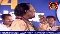 T M Soundararajan Legend Golden Voice In The World By Thiravidaselvan & Bharat Ratna Doctor Mgr