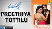 Preethiya Tottilu | Mumtaaz HD Audio | feat. Darshan, Dharma Keerthiraj, Sharmila Mandre