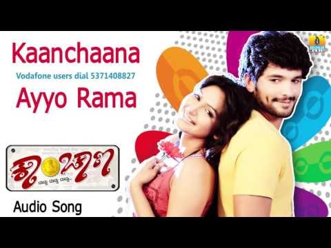 Kaanchaana | Ayyo Rama Audio Song | Diganth, Ragini I Jhankar Music