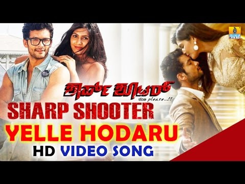 Yelle Hodaru | "Sharp Shooter" HD Video Song | feat. Diganth, Sangeetha Chauhan, Aindritha Ray