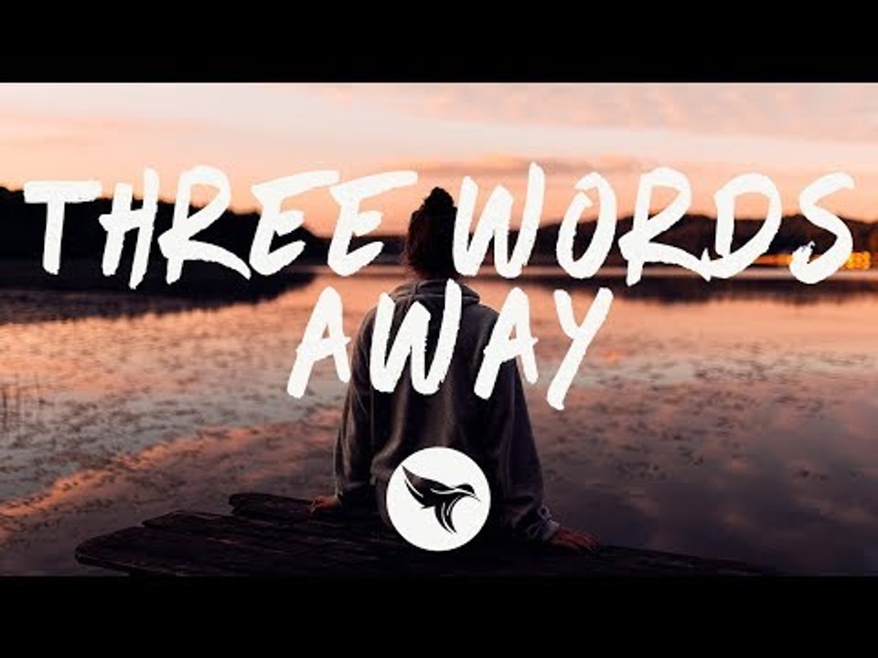 Chelsea Cutler - Three Words Away (Lyrics)