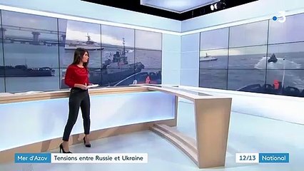 Mer d'Azov : tensions entre la Russie et l'Ukraine