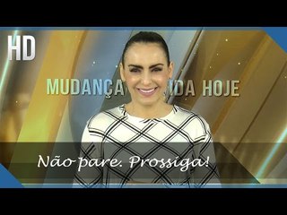 Não pare. Prossiga! // Bispa Cléo