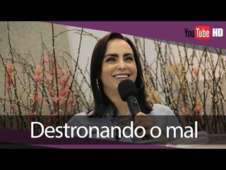 Destronando o mal - Bispa Cléo// HD