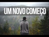 Um novo começo - Trecho de Vida e Fé