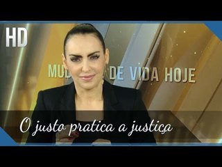 O justo pratica a justiça // Bispa Cléo