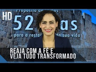Reaja com a fé e veja tudo transformado // Bispa Cléo