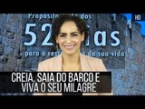 Creia, saia do barco e viva o seu milagre // Bispa Cléo // HD