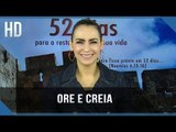 Ore e creia // Bispa Cléo