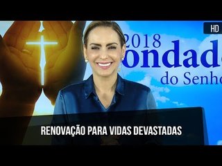 Renovação para vidas devastadas // Bispa Cléo