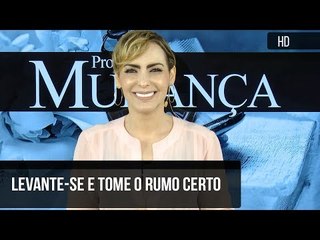 Levante-se e tome o rumo certo // Bispa Cléo
