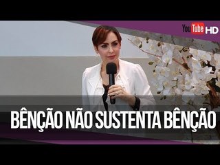 Bênção não sustenta bênção // Palavra de Vida e Fé