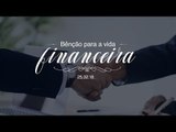 Bênção para a vida financeira // Bispa Cléo