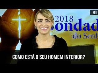 Como está o seu homem interior? // Bispa Cléo