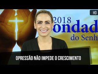 Opressão não impede o crescimento // Bispa Cléo