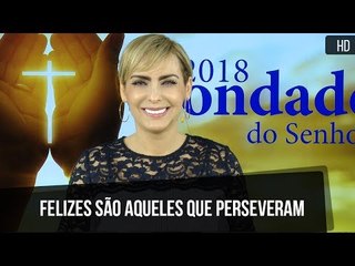 Felizes são aqueles que perseveram // Bispa Cléo