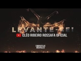Levante-se // Creia e vá! // Bispa Cléo HD