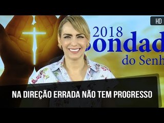 Na direção errada não tem progresso // Bispa Cléo