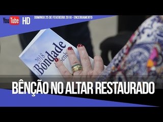 Bênção no altar restaurado // Palavra de Vida e Fé