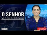 O Senhor virá para te salvar// Bispa Cléo