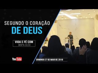Segundo o coração de Deus // Palavra de Vida e Fé